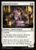 Shattered Acolyte
