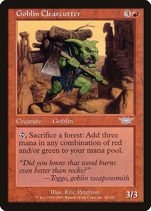 Goblin Clearcutter|Legions|96