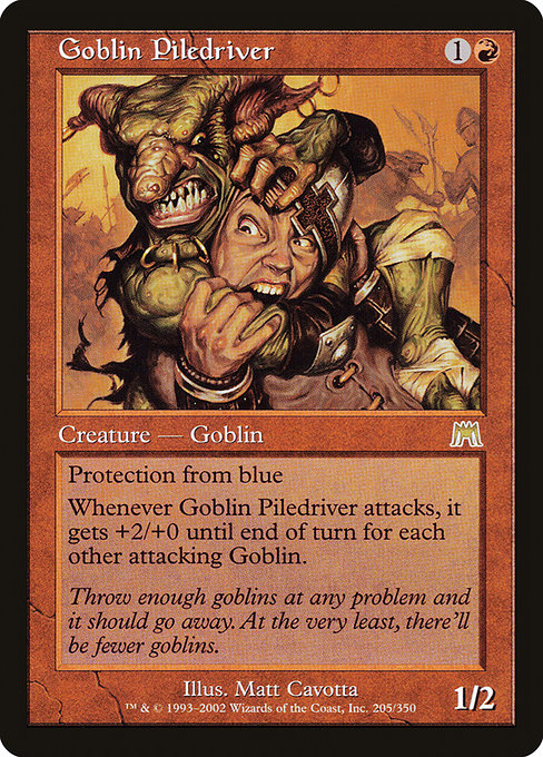 Goblin Piledriver|Onslaught|205