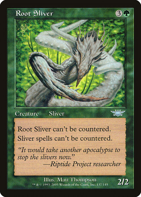 Root Sliver|Legions|137