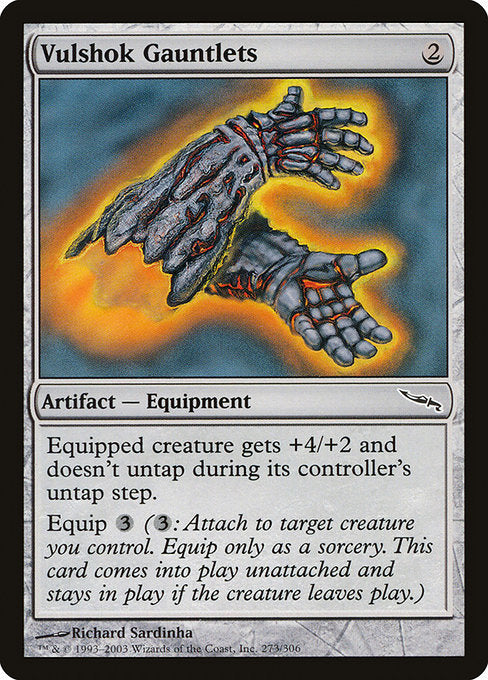 Vulshok Gauntlets|Mirrodin|273